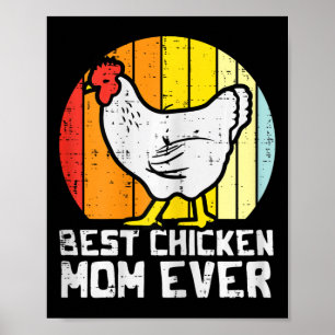 Mothers Day Best Chicken Mom Ever Retro Farm Hen M Poster