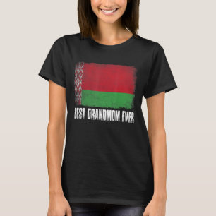 Mother's Day Best Grandmom Ever Distressed Belarus T-Shirt