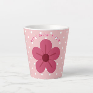 Mothers Day,Best Mom Ever, Elegant,Simple,Trendy Latte Mug