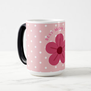 Mothers Day,Best Mom Ever, Elegant,Simple,Trendy Magic Mug