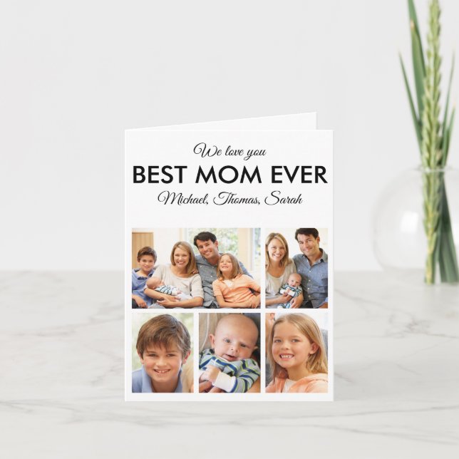 Mothers Day Best Mom Ever Trendy Photo Collage Card (Front)