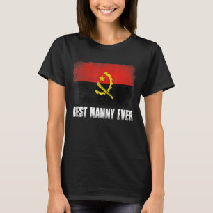 Mother's Day Best Nanny Ever Distressed Angola Fla T-Shirt
