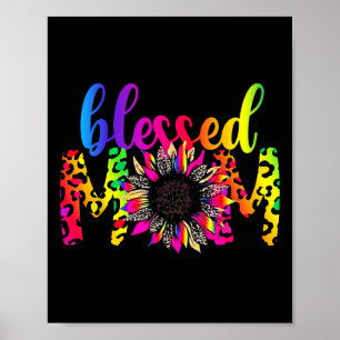 Mothers Day Blessed Mom Leopard Sunflower Mom Mama Poster