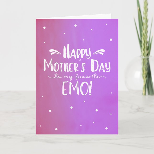Mother's Day Card for Emo (Front)