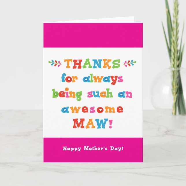 Mother's Day Card for Maw (Front)