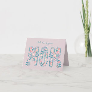 Mother's Day Card from Family Pink & Green Floral