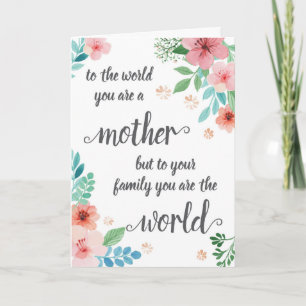 Mother's Day Card, to the world you are a mother Card
