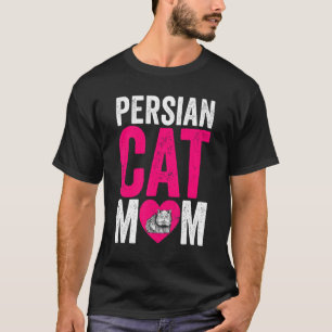 Mother's Day Cat Mama Cat  Fur Parent Persian Cat  T-Shirt