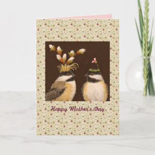 Mother's Day chickadee card