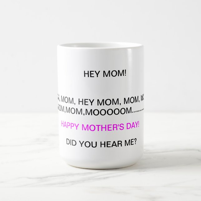 Mother's Day comical mug (Center)