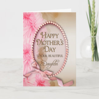Mother's Day - Daughter - Delicate and Pink Floral Card