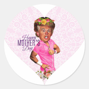 mothers day donald trump classic round sticker