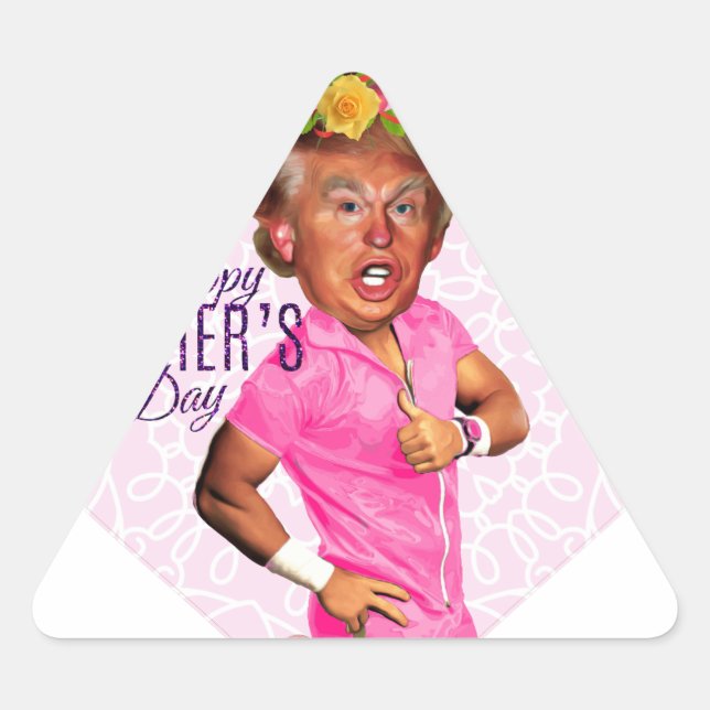 mothers day donald trump triangle sticker (Front)