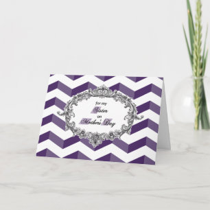 Mother's Day for Sister Chevrons with French Frame Card