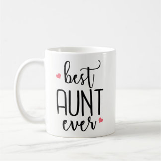 Mother's Day Gift - Best Aunt Ever Birthday Gift Coffee Mug