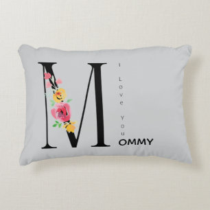 Mothers Day,Gift for mom, I love You Mommy Accent Pillow
