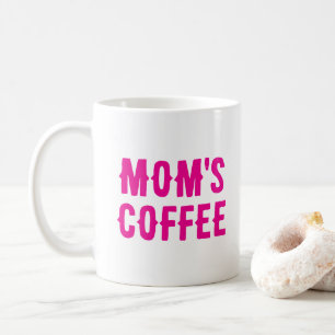 Mother's Day Gift From Daughter Son Quote Hot Pink Coffee Mug