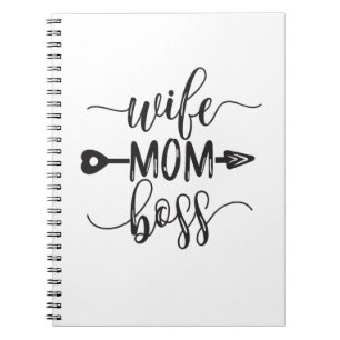 Mother's Day Gift Ideas Wife Mom Boss Notebook