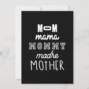 Mother's Day Gift Mom Mama Mommy Madre Mother Invitation