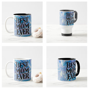 Mother's Day Gifts Best Mom Ever Coffee Mug