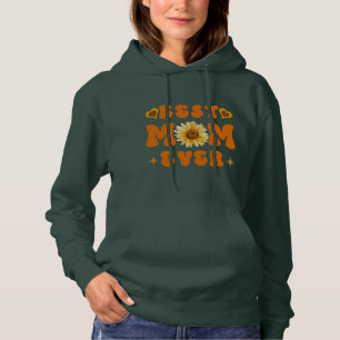 Mother's Day Gifts - Best Mom Ever - Deep Forest Hoodie