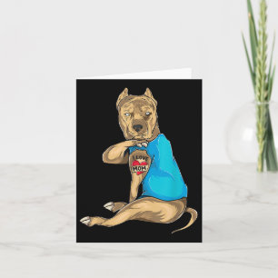 Mothers Day Gifts Funny Dog Pitbull I Love Mom Tat Card