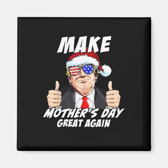 Mother's Day Great Again Mom Ltsp Funny Donald Tru Magnet (Front)