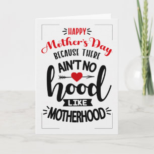 Mother's Day Humour Ain't No Hood Like Motherhood Holiday Card