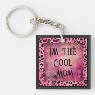Mother's day I'm the cool mom Keychain