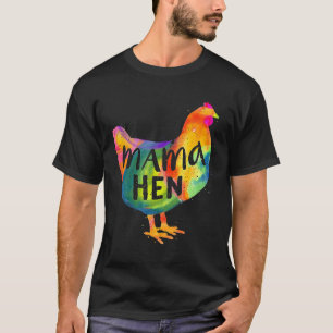 Mothers Day Mama Hen Chicken Mom Farm T-Shirt