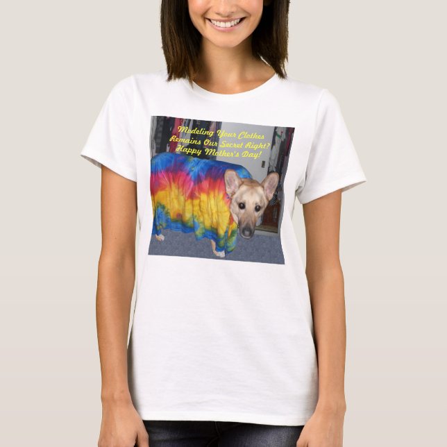 Mother's Day Modelling Clothes T-Shirt (Front)