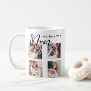 mothers day,mom,photo collage,we love you,typograp coffee mug