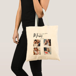 mothers day,mom,photo collage,we love you,typograp tote bag