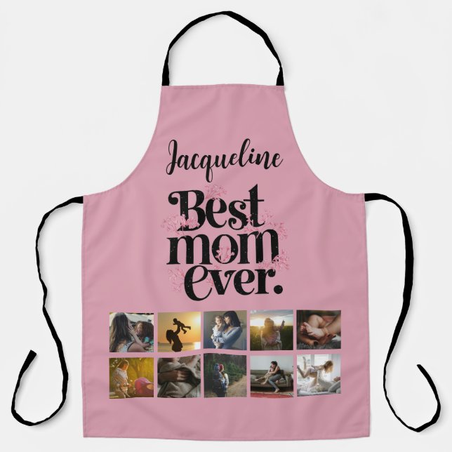 Mother's Day Picture Collage Best Mom Ever Apron (Front)