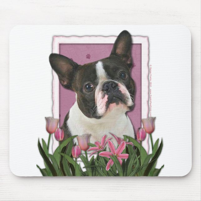 Mothers Day - Pink Tulips - Boston Terrier Mouse Pad (Front)