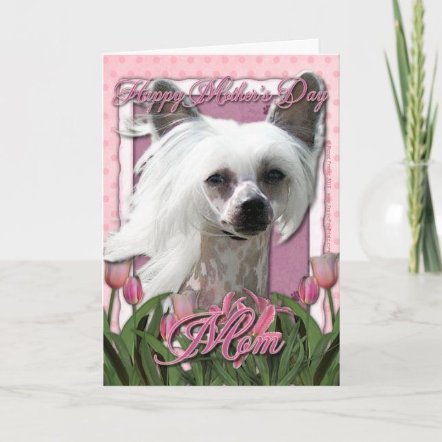 Mothers Day - Pink Tulips - Chinese Crested -Kahlo Card (Front)