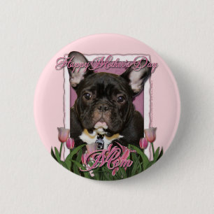 Mothers Day - Pink Tulips - Frenchie - Teal 2 Inch Round Button