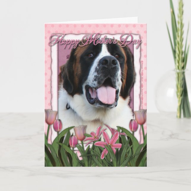Mothers Day - Pink Tulips - Saint Bernard - Mae Card (Front)