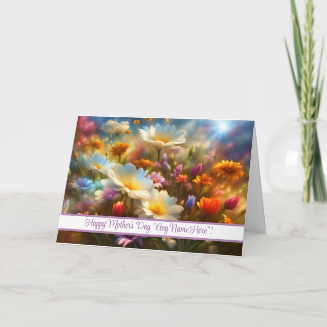 Mothers Day Pretty Flowers with Customizable Name  Holiday Card (Front)