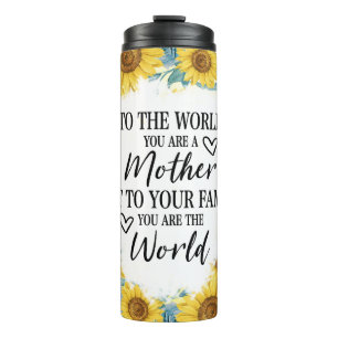 Mothers Day Quote Thermal Tumbler