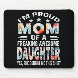 Mothers Day Shirt For Mom From Daughter Mouse Pad