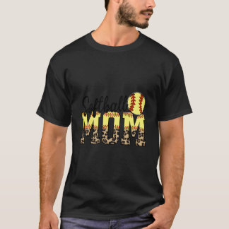 Mothers Day Softball Mom Quotes T-Shirt