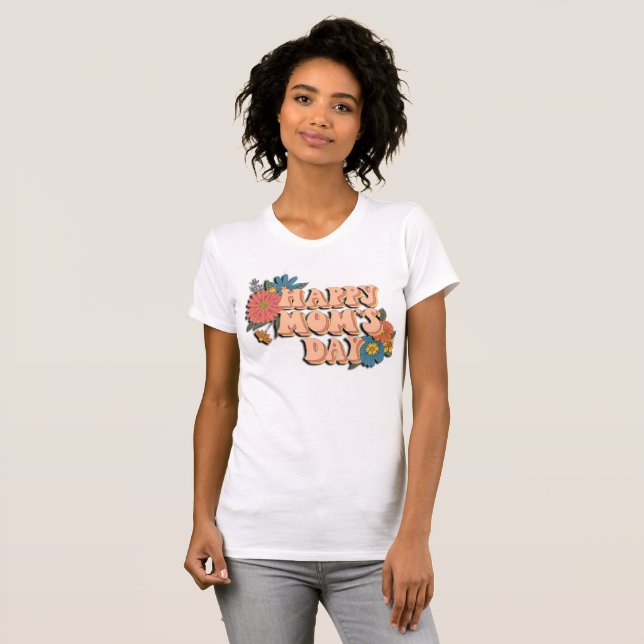 Mother's Day T-Shirt (Front Full)
