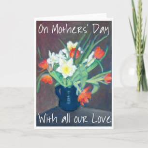 Mother's Day Tulips and Daffodils Greeting Card