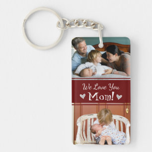 Mother's Day We Love You Mom 4 photo Keychain