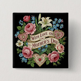 Mother's Day with Love 2 Inch Square Button