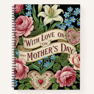 Mother's Day with Love Notebook