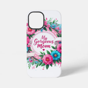 Mother's Day Words "My Gorgeous Mom" iPhone 12 Mini Case