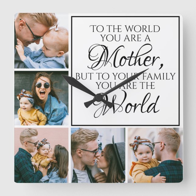 Mother's Day You Are Our World Five Photo Collage  Square Wall Clock (Front)
