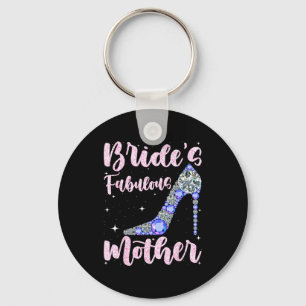 Mother's fabulous bride happy wedding married day keychain